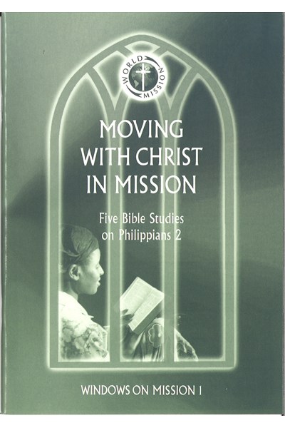 Moving with Christ in Mission